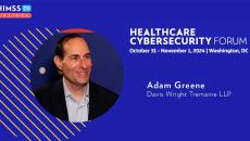 Adam Greene at Davis Wright Tremaine_Healthcare Cybersecurity Forum 2024