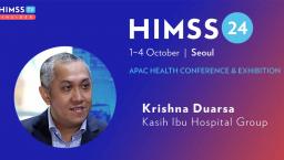 Krishna Duarsa at the Kasih Ibu Hospital Group_HIMSS24 APAC