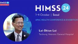 Lai-Shiun Lai at Taichung Veterans General Hospital_HIMSS24 APAC