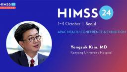 Dr Yongsuk Kim at Konyang University Hospital_HIMSS24 APAC