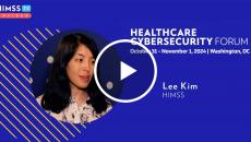 Lee Kim at HIMSS_Healthcare Cybersecurity Forum 2024