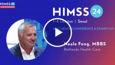 Dr Neale Fong at Western Australia Country Health Service_HIMSS24 APAC