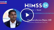 Dr Thirunavukarasu Rajoo at CareClinics_HIMSS24 APAC