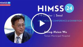 Dr Hsing-Hsien Wu at Tainan Municipal Hospital_HIMSS24 APAC 